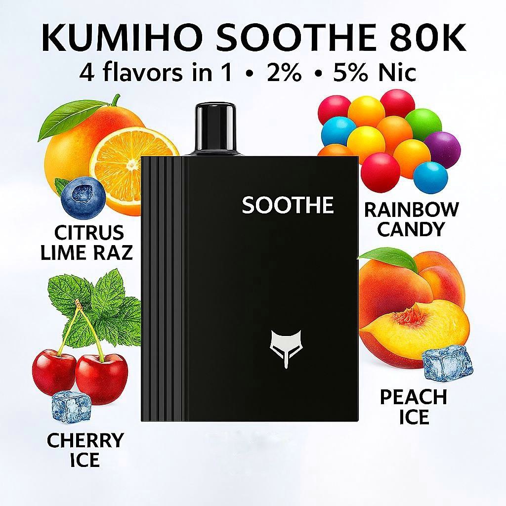 Kumiho Soothe 80K 4 flavors in 1 - 2% - 5% Nic (Citrus Lime Raz - Rainbow Candy - Cherry Ice - Peach Ice)